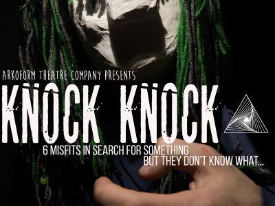 Arkoform Theatre Company Present "Knock Knock"