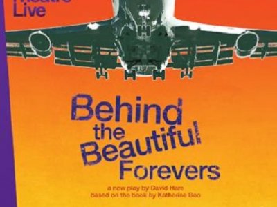 National Theatre Live: Behind the Beautiful Forevers [12A]