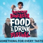 Delicious Doncaster Food & Drink Festival.