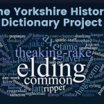 The Yorkshire Historic Dictionary Project