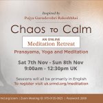 CHAOS TO CALM - Online Meditation Retreat this Weekend