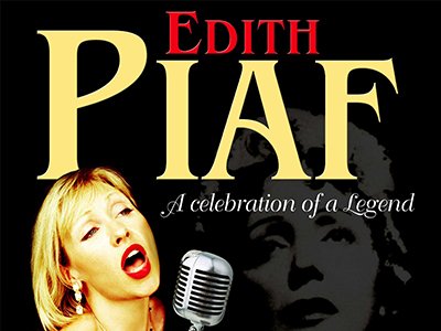 Edith Piaf - A Celebration of a Legend