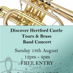 Hertford Castle Tours and Brass Band Concert