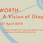 Letchworth: A Vision of Utopia