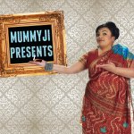 MummyJi Presents