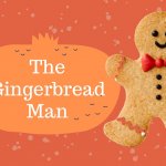 'The Gingerbread Man' Family Storytelling