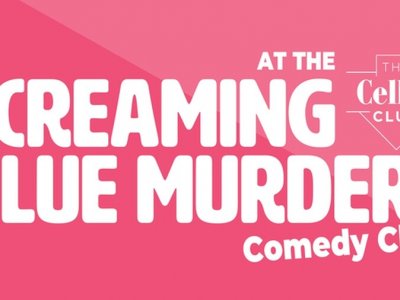 The Old Town Hall present Screaming Blue Murder Comedy Club
