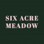 Six Acre Meadow / Fashion Design │Upcycling │Alterations