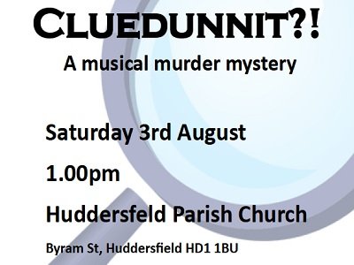 Cluedunnit?! - A Musical Murder Mystery