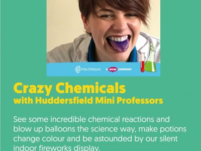 Crazy Chemicals with Huddersfield Mini Professors
