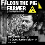 Leon the Pig Farmer Spoken Word Performances and Music