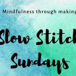 Slow Stitch Sunday in the Byram Art & Design Studio