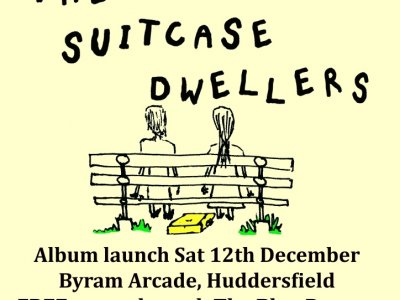 The Suitcase Dwellers - Album Launch