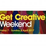 Get involved with the Get Creative Weekend in April