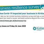 How has Covid-19 impacted your business in Kirklees?