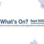 September What's On in the PIazza & Queensgate Market