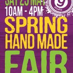 Spring Handmade Fair Saturday 25th May