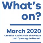 The March Temporary Contemporary / Piazza What's On is out!