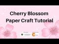 How to Make Paper Cherry Blossom