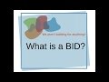 What is a BID?