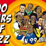 100 Years Of Jazz in 99 Minutes