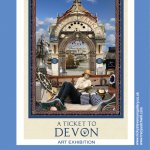 A Ticket to Devon art exhibition