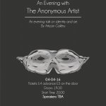An Evening With The Anonymous Artist