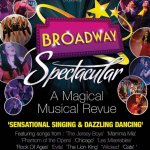 Broadway Spectacular Show..