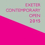 CALL FOR ENTRIES: Exeter Contemporary Open 2015