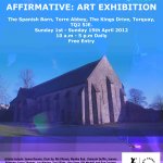 Evening opening at Affirmation:Affirmative Art Exhibition