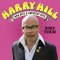 HARRY HILL – New Bits &amp; Greatest Hits / <span itemprop="startDate" content="2025-09-14T00:00:00Z">Sun 14 Sep 2025</span>