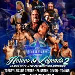 PWP presents: Heroes & Legends 2 with Ted DiBiase, Rhyno & more