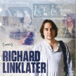 Richard Linklater: Dream is Destiny [15]