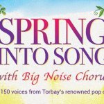 Spring into Song with Big Noise Chorus