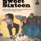 Sweet Sixteen / <span itemprop="startDate" content="2009-07-17T00:00:00Z">Fri 17 Jul 2009</span>
