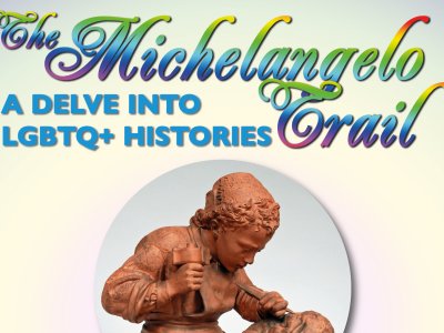 The Michelangelo Trail: A Delve into LGBTQ+ Histories