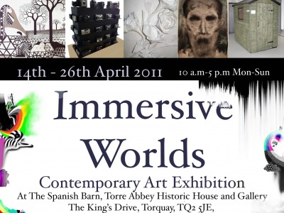 'Immersive Worlds' Contemporary Art Exhibition 2011.