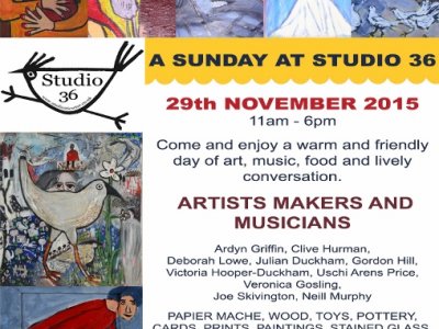 "A Sunday at Studio 36" - 29th November 2015 11am - 6pm