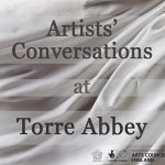September Artists' Conversation at Torre Abbey with Lucy Cash