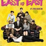 East Is East - 13 - 18 July