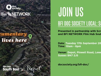 BFI Doc Society Local: South East EVENT