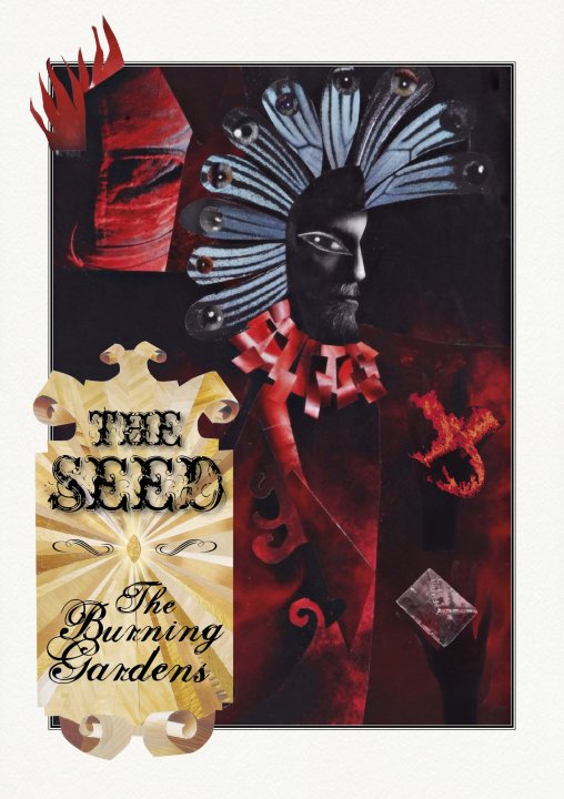 The Seed: The Burning Gardens